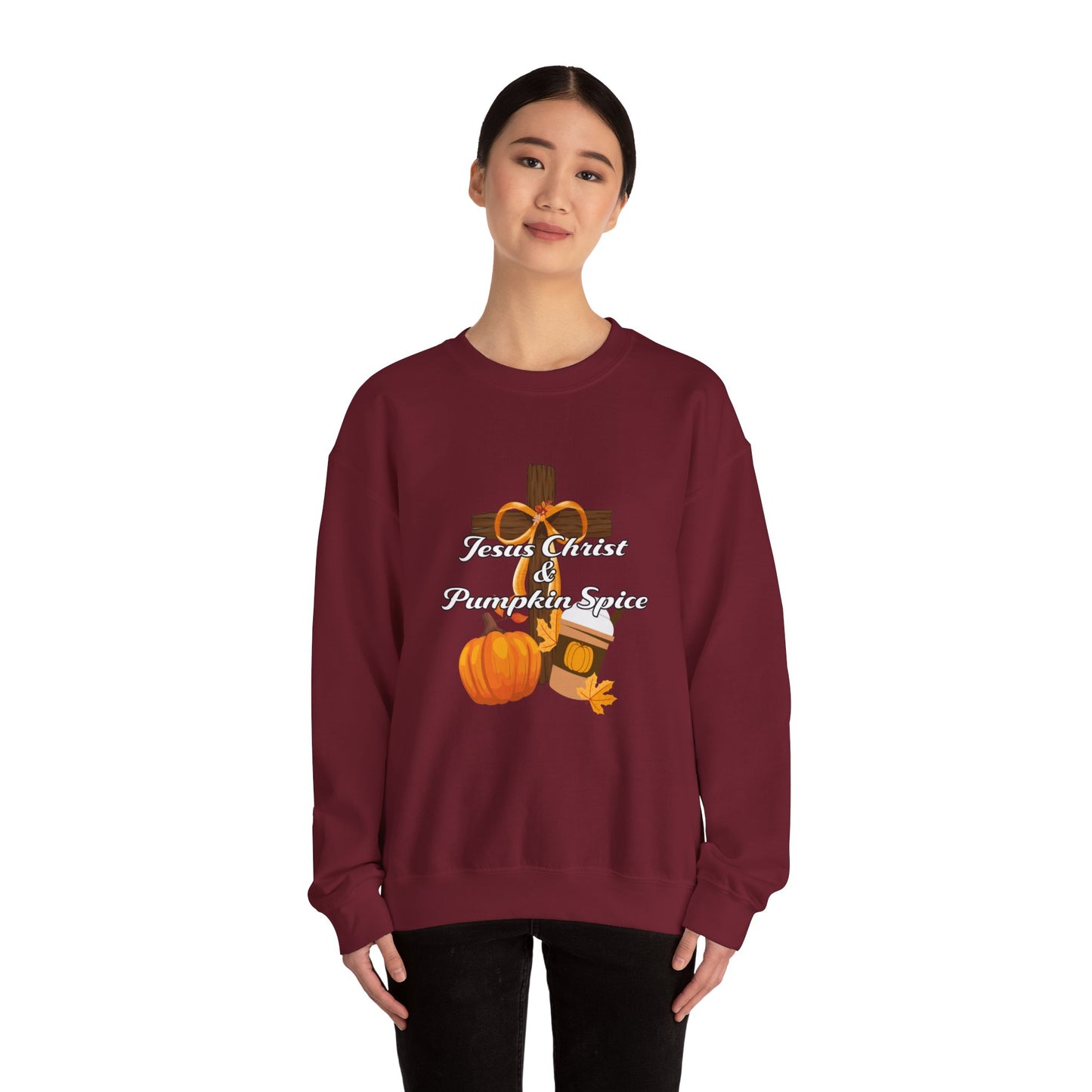 Jesus Christ and Pumpkin Spice Sweatshirt