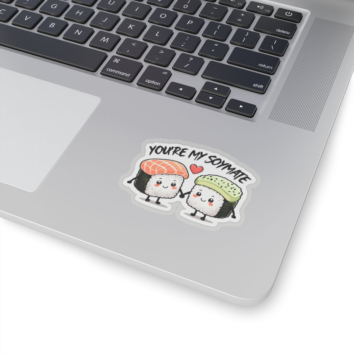 You're My Soymate Sticker