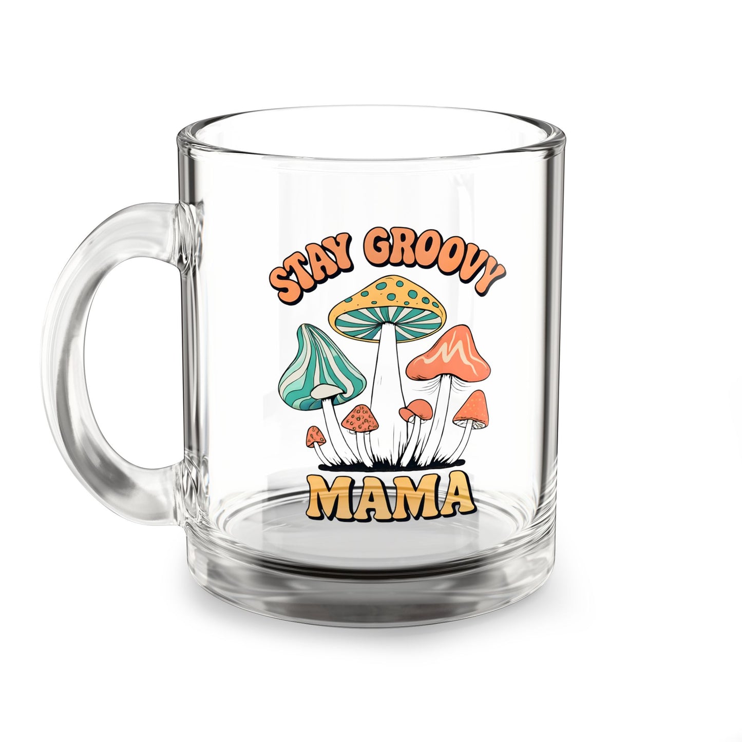 Stay Groovy Mama Mug - Artistic 10oz Glass Coffee Cup for Moms