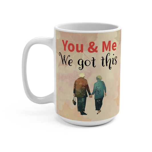 We Got This Mug