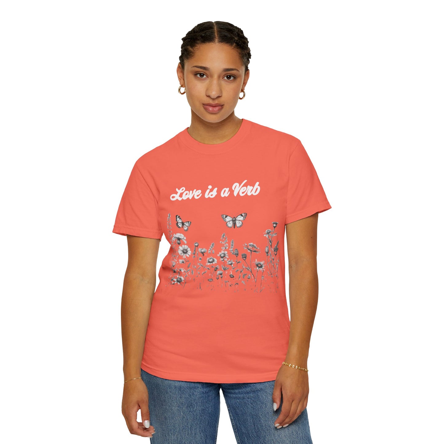 Love is a Verb  Tshirt