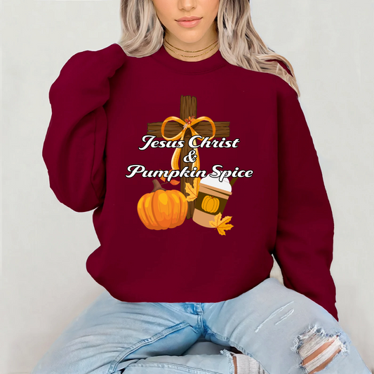 Jesus Christ and Pumpkin Spice Sweatshirt