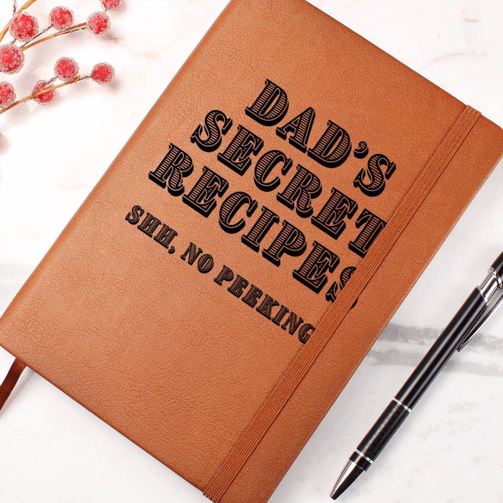 Dad's Secret Recipes Journal